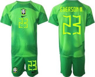 Brasilien Målvakt Hemmatröja Herr VM 2022 grön Kortärmad + Korta byxor med namn EDERSON M. 23