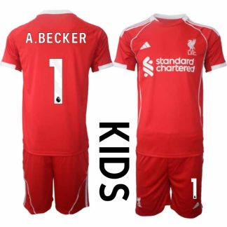 Köp Liverpool Barn Hemmatröja 2025/26 Alisson Becker 1 Fotbollsställ Kortärmad (+ Korta byxor)